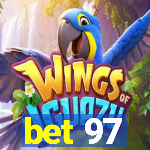 bet 97