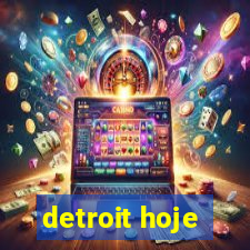 detroit hoje