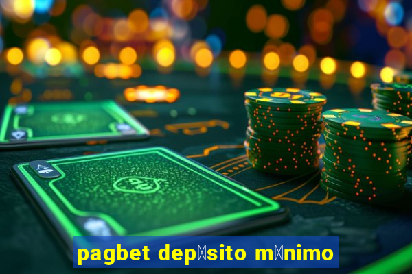 pagbet dep贸sito m铆nimo