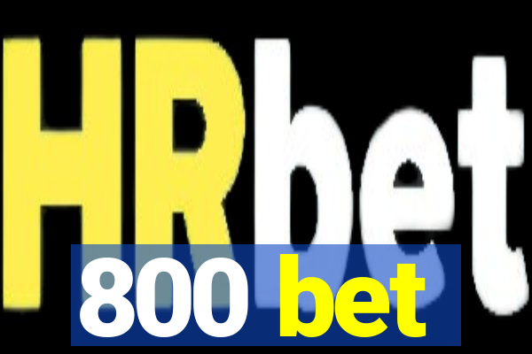 800 bet