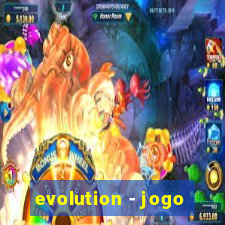 evolution - jogo