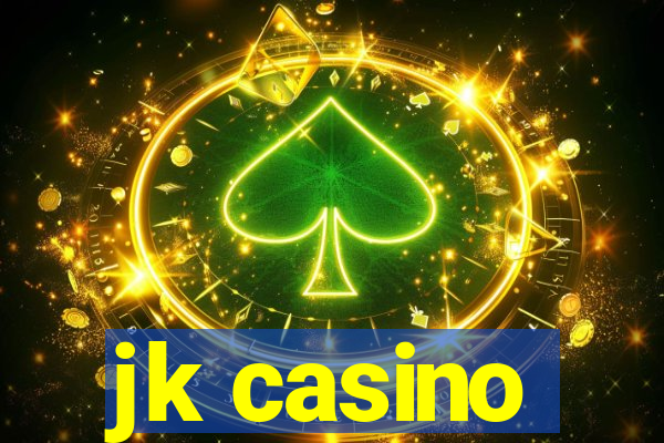 jk casino