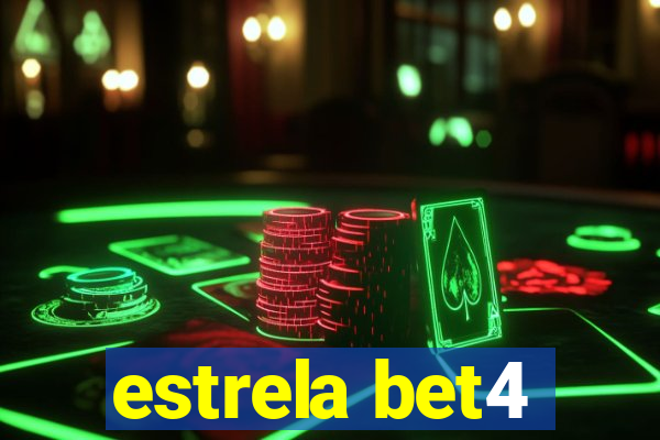 estrela bet4