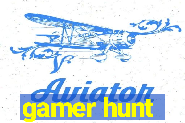 gamer hunt