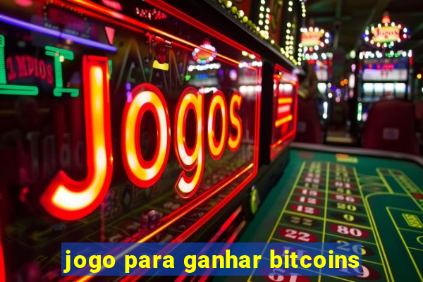 jogo para ganhar bitcoins