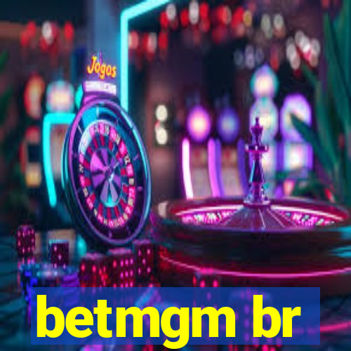 betmgm br