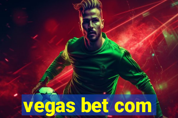 vegas bet com