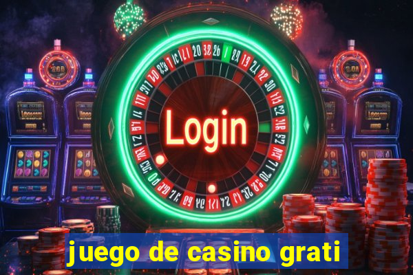 juego de casino grati