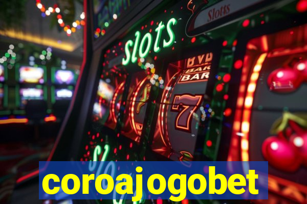 coroajogobet