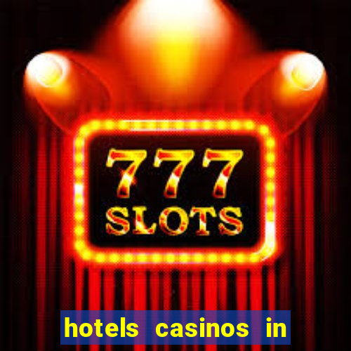 hotels casinos in las vegas