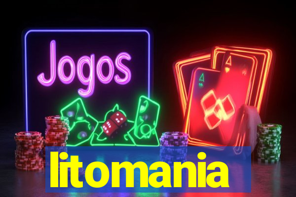 litomania