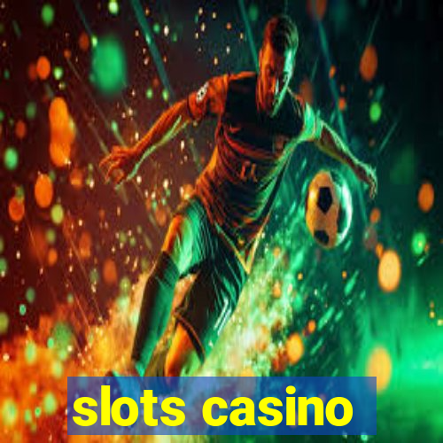 slots casino