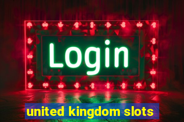 united kingdom slots