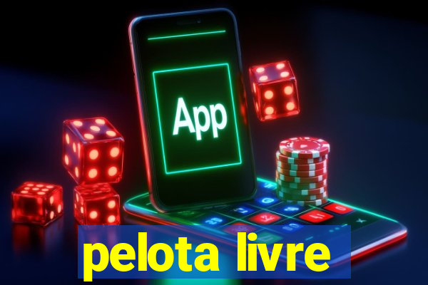 pelota livre