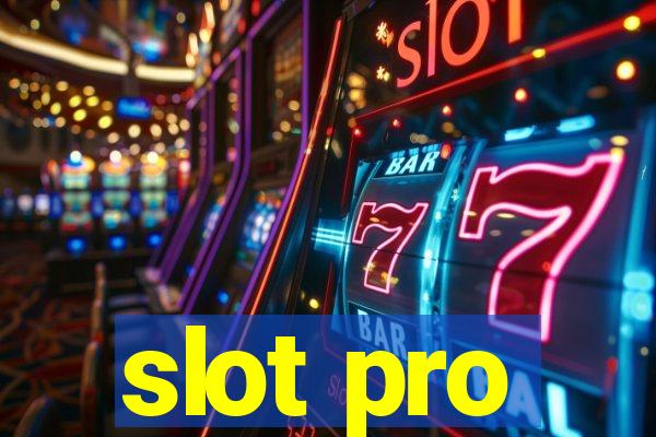 slot pro