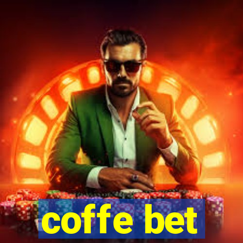 coffe bet