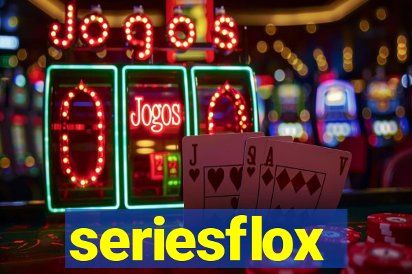 seriesflox