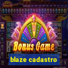 blaze cadastro