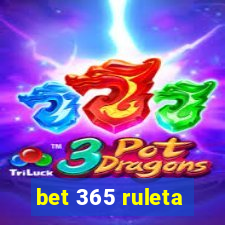 bet 365 ruleta