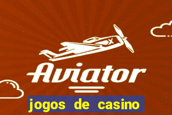 jogos de casino que pagam