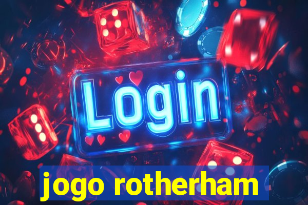 jogo rotherham