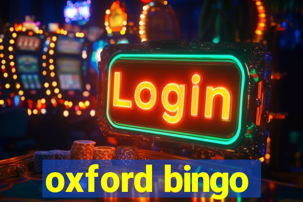 oxford bingo