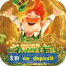 $10 no deposit casino nz