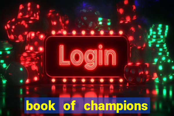 book of champions world glory slot free play