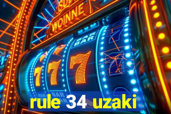 rule 34 uzaki