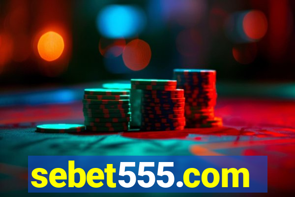 sebet555.com