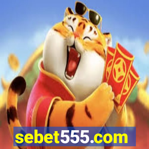 sebet555.com