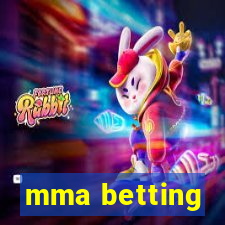 mma betting