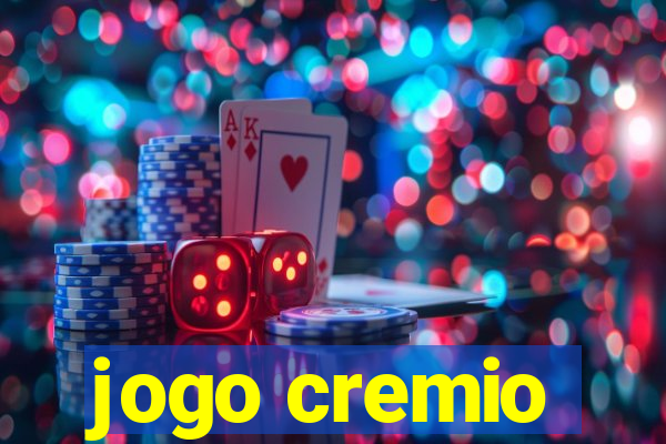 jogo cremio