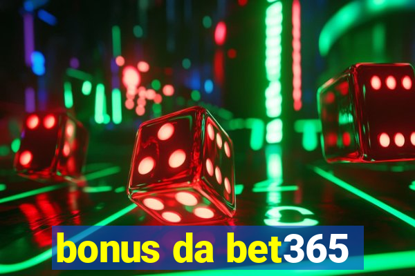 bonus da bet365