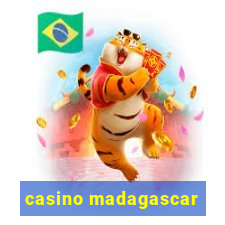 casino madagascar