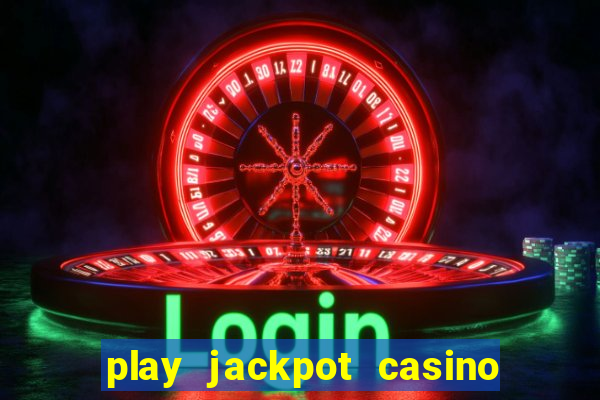 play jackpot casino south africa