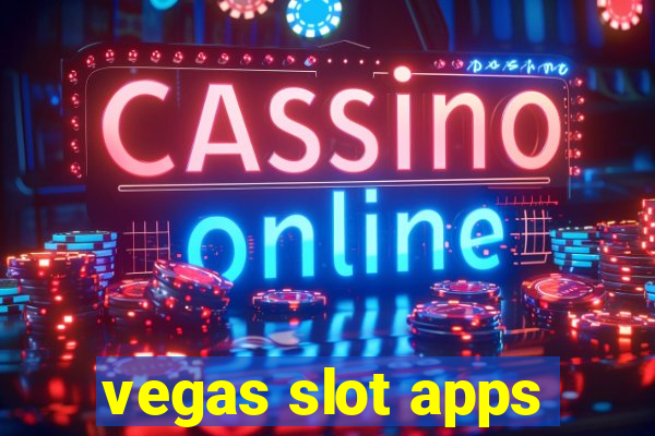 vegas slot apps