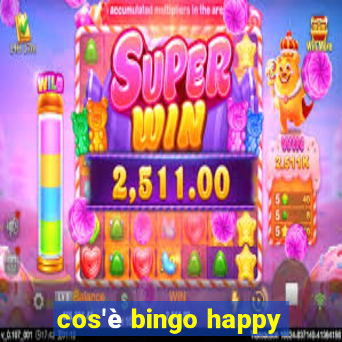 cos'è bingo happy