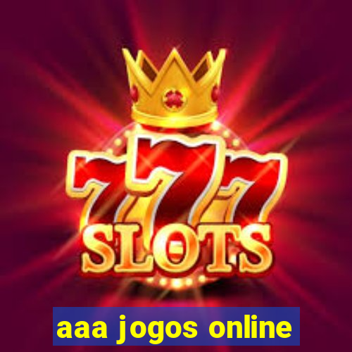 aaa jogos online