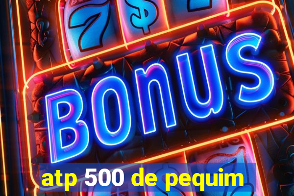 atp 500 de pequim