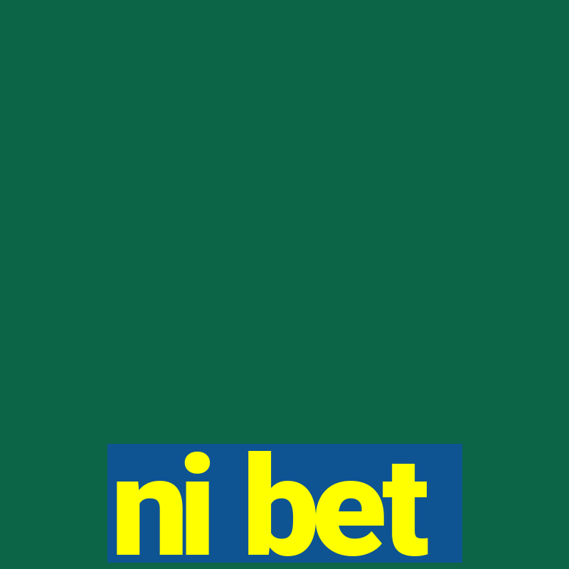 ni bet