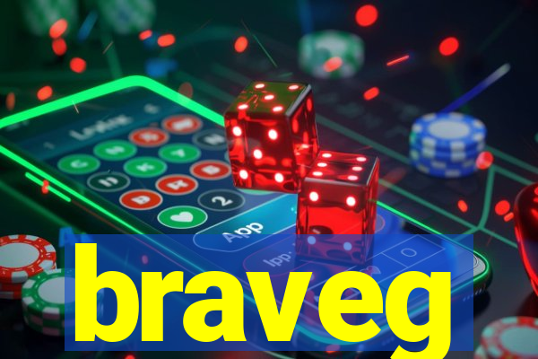 braveg