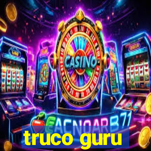 truco guru