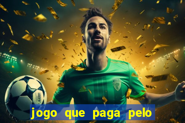 jogo que paga pelo pix de verdade