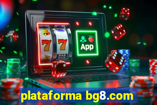 plataforma bg8.com