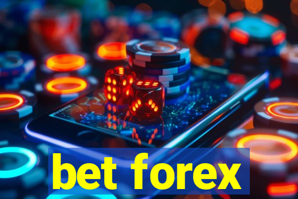 bet forex