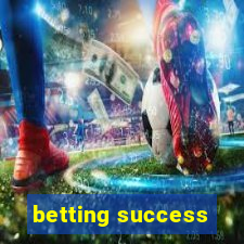 betting success