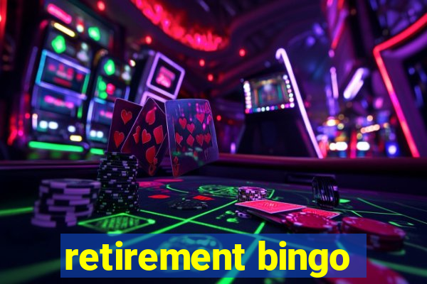 retirement bingo