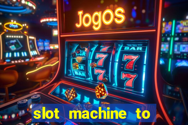 slot machine to play for free