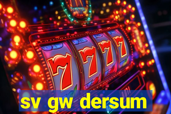 sv gw dersum